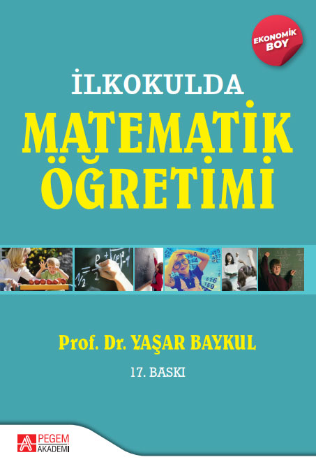 İlkokulda Matematik Öğretimi - (Ekonomik Boy)