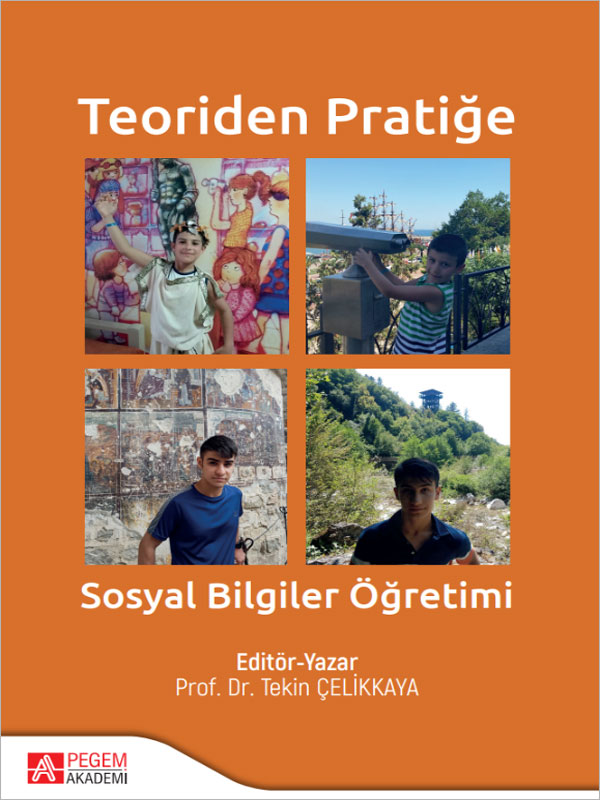 Teoriden Pratiğe Sosyal Bilgiler Öğretimi